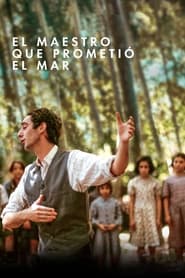 El maestro que prometio el mar 2023 ES